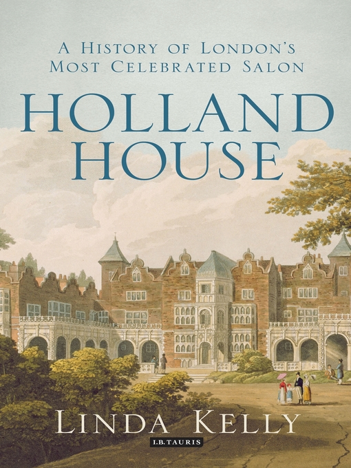 Title details for Holland House by Linda Kelly - Available